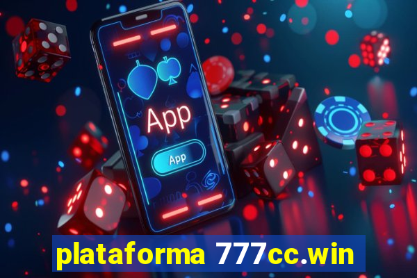 plataforma 777cc.win